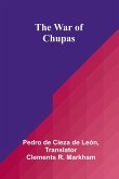 The War of Chupas The War of Chupas