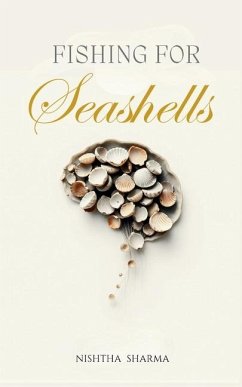 Fishing For Seashells - Sharma, Nishtha