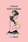 A Sweet Girl Graduate A Sweet Girl Graduate