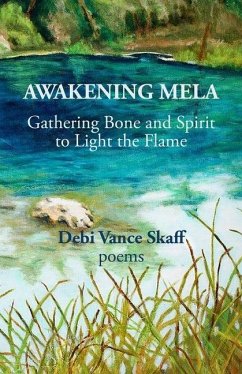 Awakening Mela - Skaff, Debi Vance