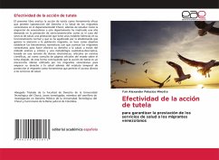 Efectividad de la acción de tutela Efectividad de la acción de tutela