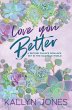 Love You Better, Discreet Cover Edition - Bild 1