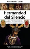 Hermandad del Silencio Hermandad del Silencio
