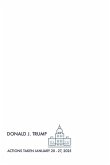 Trump's First Week Actions Trump's First Week Actions
