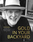 Gold in Your Backyard Gold in Your Backyard