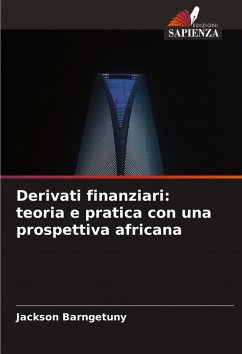Cover Derivati ¿¿finanziari: teoria e pratica con una prospettiva africana
