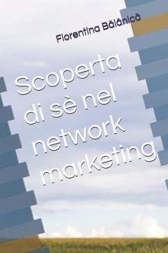 Scoperta di sè nel network marketing - Balanica, Florentina