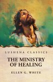 The Ministry of Healing