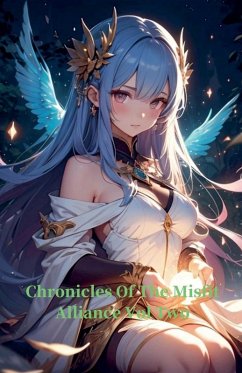 Chronicles Of The Misfit Alliance Vol Two - Jazz, Alex
