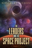 The Leaders and the Space Project