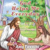 God Helps Me Everyday God Helps Me Everyday
