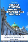 Vienna Austria Romantic Hotspots and Fun Tips