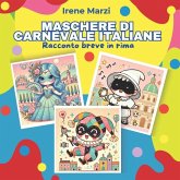 Maschere di Carnevale italiane - Racconto breve in rima