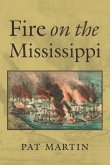 Fire on the Mississippi