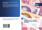 Free Banking vs. Central Banking: An Agent-based Approach Free Banking vs. Central Banking: An Agent-based Approach