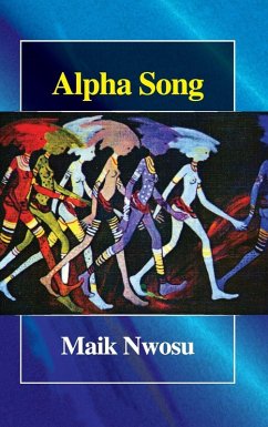 Alpha Song - Nwosu, Maik Alpha Song - Nwosu, Maik