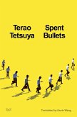 Spent Bullets Spent Bullets