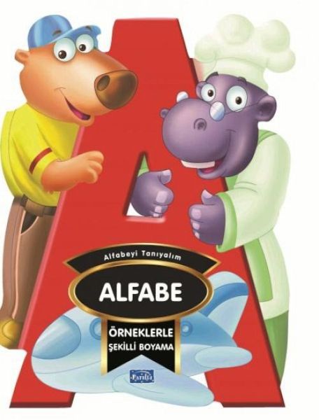 Alfabe - Örneklerle Sekilli Boyama Alfabe - Örneklerle Sekilli Boyama