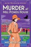 Murder at Mill Ponds House