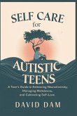 Self Care for Autistic Teens