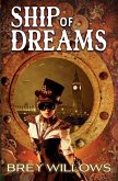 Ship of Dreams Ship of Dreams