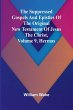 The suppressed Gospels and Epistles of... - Bild 1