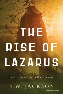 The Rise of Lazarus - Jackson, B W
