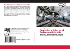 Seguridad y Salud en el Trabajo en Colombia Seguridad y Salud en el Trabajo en Colombia
