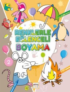 Renklerle Eglenceli Boyama - 2 - Kolektif