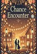 Chance Encounter (eBook, ePUB) - Bild 1