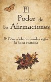 El Poder De Las Afirmaciones