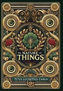 The Nature of Things (Collector's Edition) (Laminated Hardback with Jacket) - Carus, Titus Lucretius