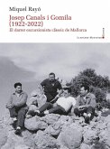 Josep Canals i Gomila (1922-2022) Josep Canals i Gomila (1922-2022)