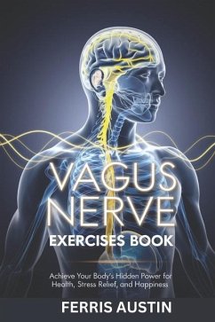 Vagus Nerve Exercises Book - Austin, Ferris