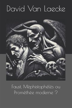 Cover Faust, Méphistophélès ou Prométhée moderne ?
