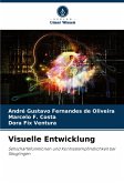 Visuelle Entwicklung