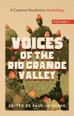 Voices of the Rio Grande Valley - A Creative Nonfiction Anthology