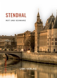 Stendhal: Rot und Schwarz. Vollständige Neuausgabe - Stendhal