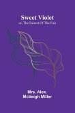 Sweet Violet Sweet Violet