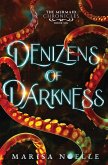 Denizens of Darkness Denizens of Darkness
