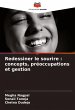 Redessiner le sourire : concepts,... - Bild 1