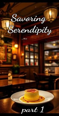 Cover Savoring Serendipity: Part 1 (eBook, ePUB)