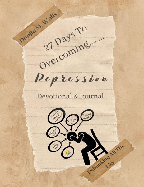 27 Days to Overcoming Depression 27 Days to Overcoming Depression