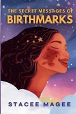 The Secret Messages of Birthmarks