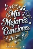 MIS MEJORES CANCIONES