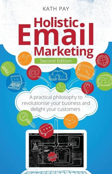 Holistic Email Marketing Holistic Email Marketing