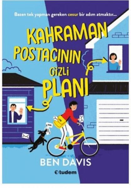 Kahraman Postacinin Gizli Plani