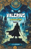 Valerius A Roman Story Book II Valerius A Roman Story Book II