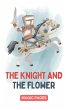The Knight and the Flower (Creative... - Bild 1
