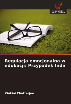 Cover Regulacja emocjonalna w edukacji: Przypadek Indii